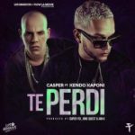 Casper Magico Ft. Kendo Kaponi - Te Perdi MP3